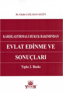 Evlat Edinme ve Sonuçları