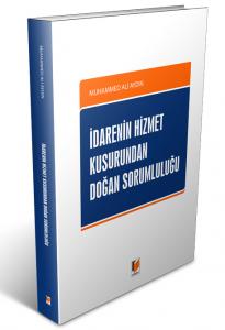 İdarenin Hizmet Kusurundan Doğan Sorumluluğu