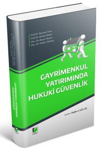 Gayrimenkul Yatırımında Hukuki Güvenlik
