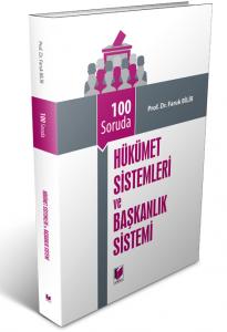Hükümet Sistemleri ve Başkanlık Sistemi