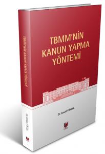 TBMM'nin Kanun Yapma Yöntemi
