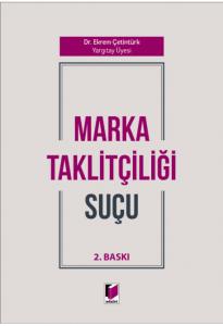 Marka Taklitçiliği Suçu
