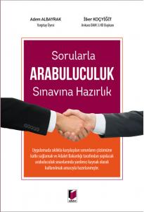 Sorularla Arabuluculuk Sınavına Hazırlık Adem Albayrak
