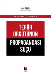 Terör Örgütünün Propagandası Suçu