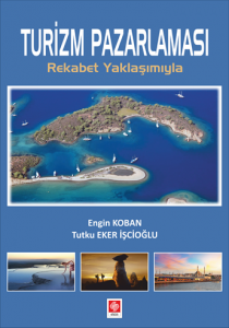 Turizm Pazarlaması Rekabet Yaklaşımıyla