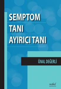 Nobel Tıp Semptom, Tanı, Ayırıcı Tanı