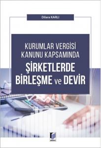 Şirketlerde Birleşme ve Devir