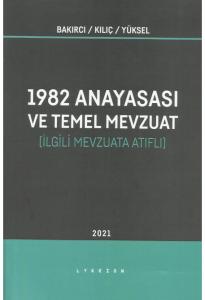 1982 Anayasası ve Temel Mevzuat