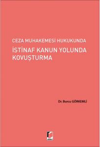 İstinaf Kanun Yolunda Kovuşturma