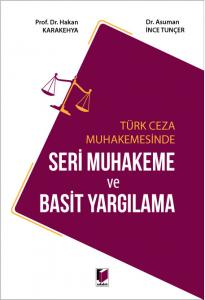 Seri Muhakeme ve Basit Yargılama