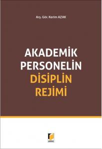 Akademik Personelin Disiplin Rejimi