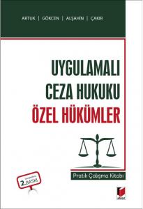 Uygulamalı Ceza Hukuku Özel Hükümler Pratik Çalışma Kitabı