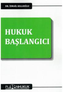Hukuk Başlangıcı