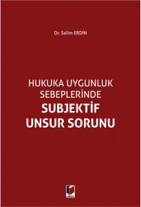 Subjektif Unsur Sorunu