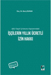 İşçilerin Yıllık Ücretli İzin Hakkı