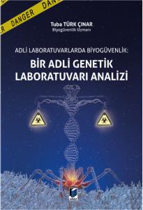 Bir Adli Genetik Laboratuvarı Analizi