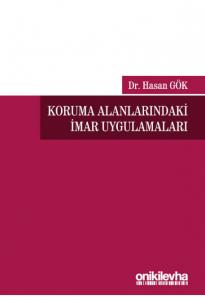 Koruma Alanlarındaki İmar Uygulamaları