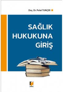 Sağlık Hukukuna Giriş