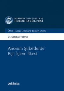 Anonim Şirketlerde Eşit işlem İlkesi