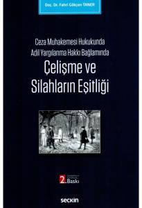 Çelişme ve Silahların Eşitliği