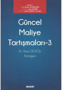 Güncel Maliye Tartışmaları – 3