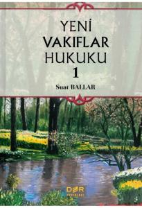Yeni Vakıflar Hukuku 1