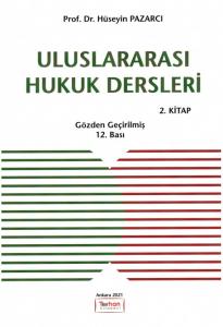 Uluslararası Hukuk Dersleri 2 Kitap  Hüseyin Pazarcı