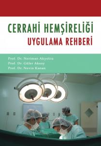 Cerrahi Hemşireliği Uygulama Rehberi