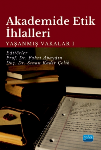 Akademide Etik İhaleleri Yaşanmış Vakalar 1