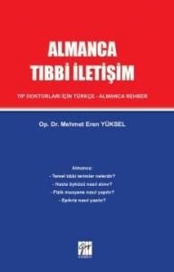 Gazi Almanya Da Tip Ve Tipta Uzmanlik Egitimi 10 Indirimli Mehmet Er