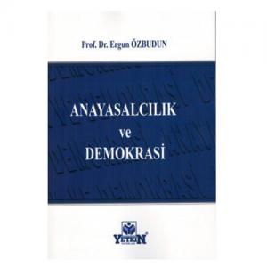 Anayasalcılık ve Demokrasi