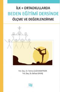 İlk ve Ortaokullarda Beden Eğitimi Dersinde Ölçme ve Değerlendirme