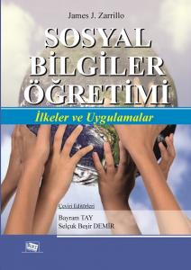 Sosyal Bilgiler Öğretimi İlkeler ve Uygulamalar