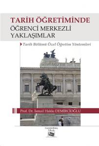 Tarih Öğretiminde Öğrenci Merkezli Yaklaşımlar