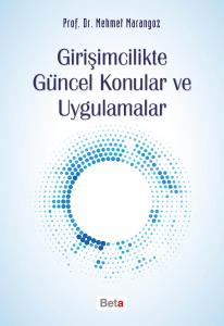 Beta Girişimcilikte Güncel Konular ve Uygulamalar