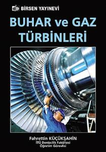 Buhar ve Gaz Türbinleri