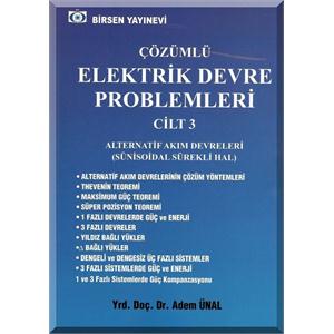 Birsen Çözümlü Elektrik Devre Problemleri Cilt 3