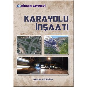 Birsen Karayolu İnşaatı