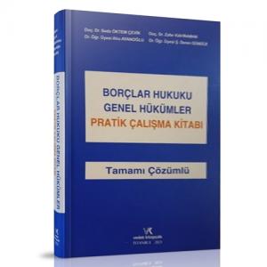Borçlar Hukuku Genel Hükümler Pratik Çalışmalar Kitabı