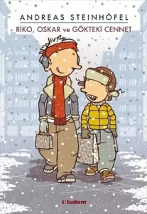 Riko Oskar ve Gökteki Cennet CİLTLİ---10+