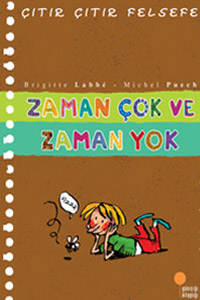 Çıtır Çıtır Felsefe 19 - Zaman Çok ve Zaman Yok