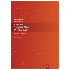 Çözümlü Soyut Cebir Problemleri