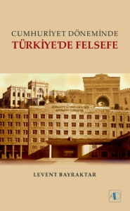 Cumhuriyet Döneminde Türkiye de Felsefe