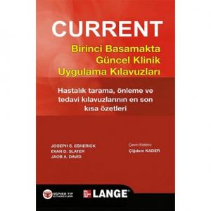 Current Birinci Basamakta Güncel Klinik Uygulama Kılavuzları