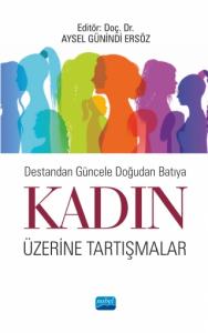 Kadın Üzerine Tartışmalar