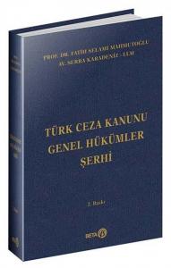 Türk Ceza Kanunu Genel Hükümler Şerhi