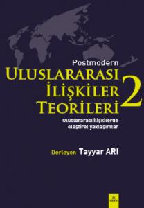 Postmodern Uluslararası İlişkiler Teorileri 2