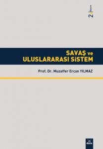 Dora Savaş ve Uluslararası Sistem