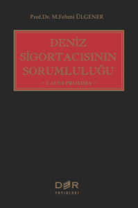 Deniz Sigortacısının Sorumluluğu