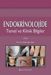 Endokrinolojide Temel ve Klinik Bilgiler - Betül Uğur Altun